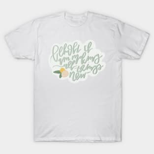 behold i am making all things new isaiah 43:19 bible verse design T-Shirt